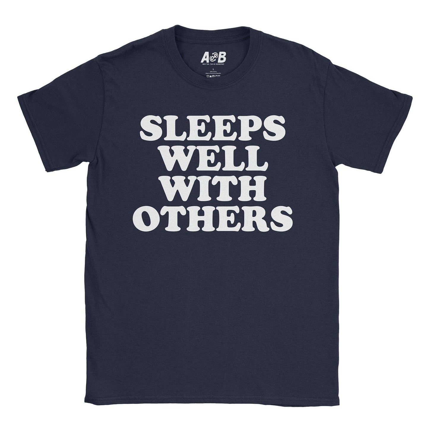 A-or-B-Tees T-Shirt Navy / S Sleeps Well T-Shirt