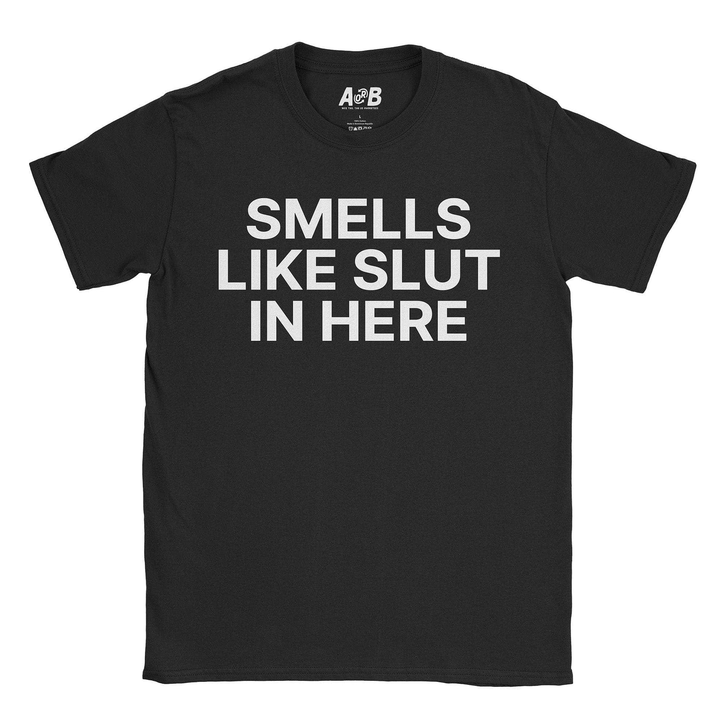 A-or-B-Tees T-Shirt Black / S Slut T-Shirt