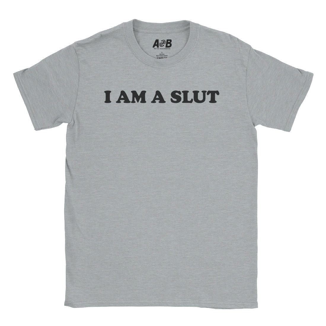 A-or-B-Tees T-Shirt Sport Grey / S Slut T-Shirt