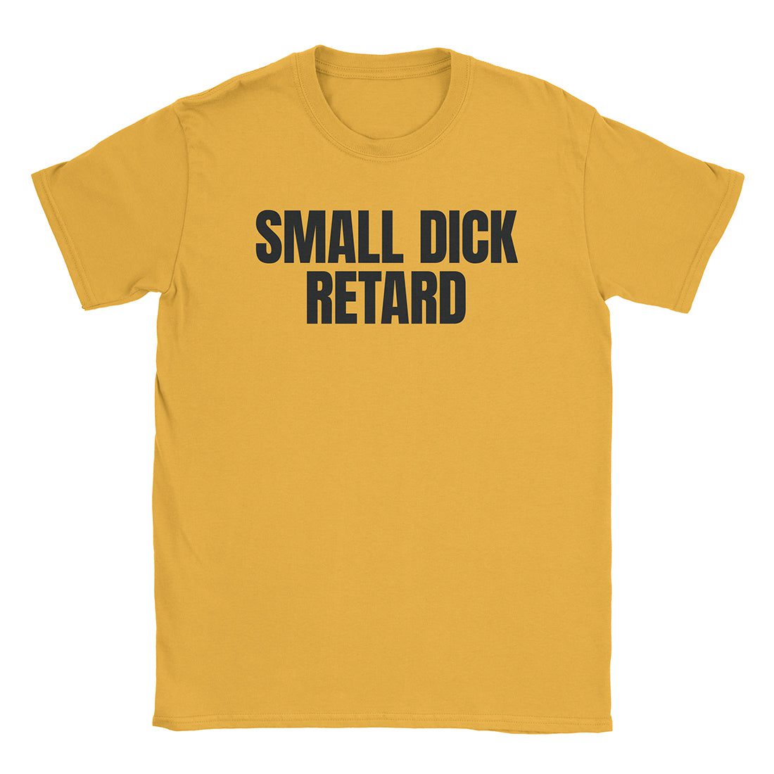 A-or-B-Tees T-Shirt Gold / S Small Dick T-Shirt