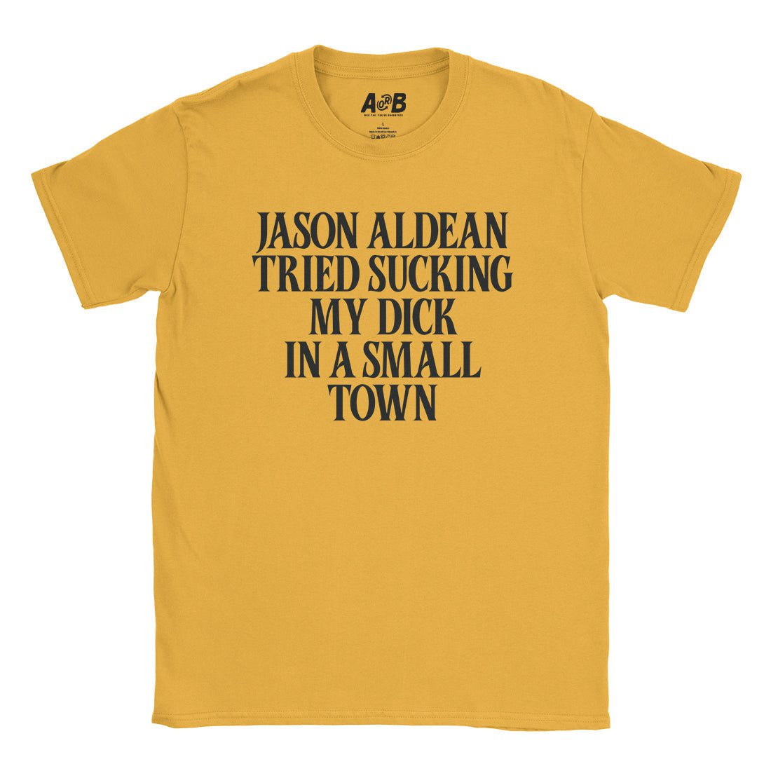 A-or-B-Tees T-Shirt Gold / S Small Town T-Shirt