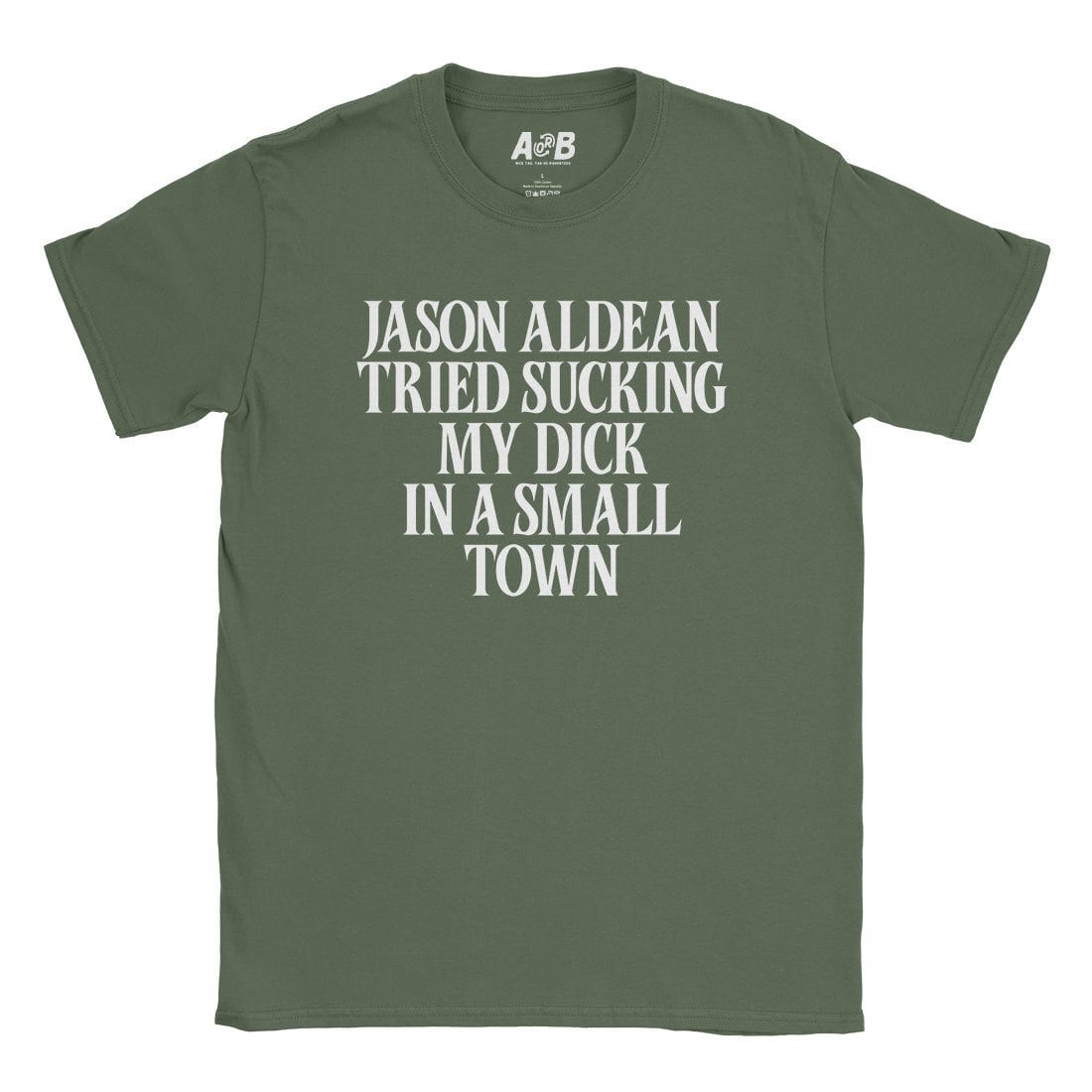 A-or-B-Tees T-Shirt Military Green / S Small Town T-Shirt