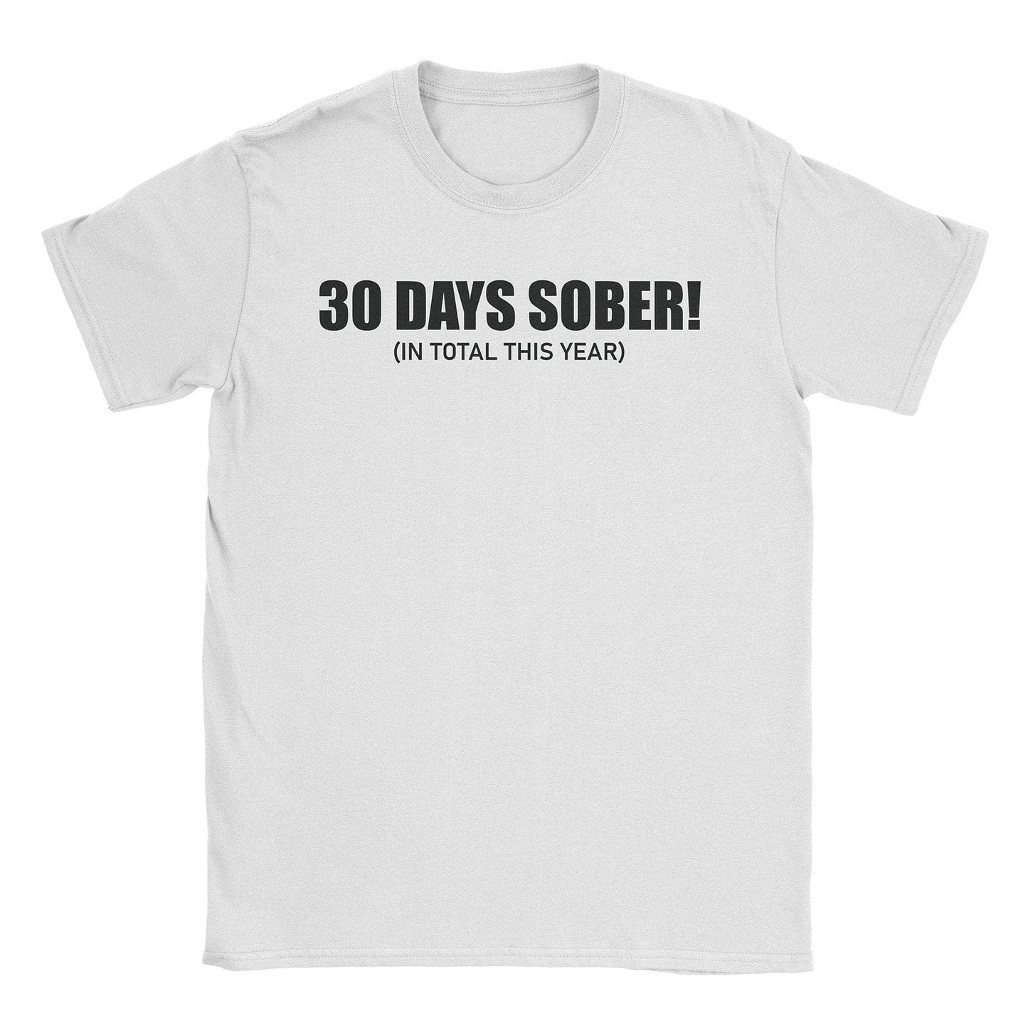 A-or-B-Tees T-Shirt White / S Sober T-Shirt