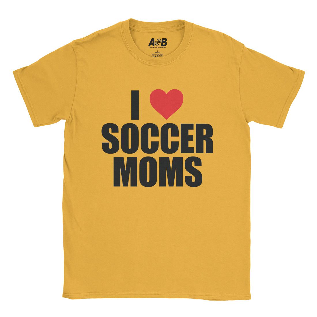 A-or-B-Tees T-Shirt Gold / S Soccer Moms T-Shirt