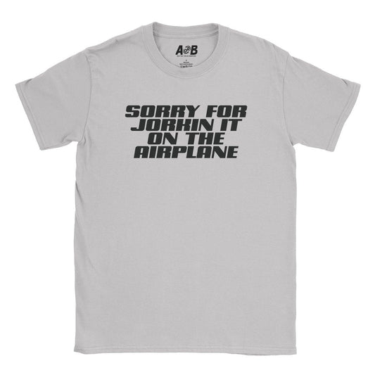 A-or-B-Tees T-Shirt Ice Grey / S Sorry About That T-Shirt