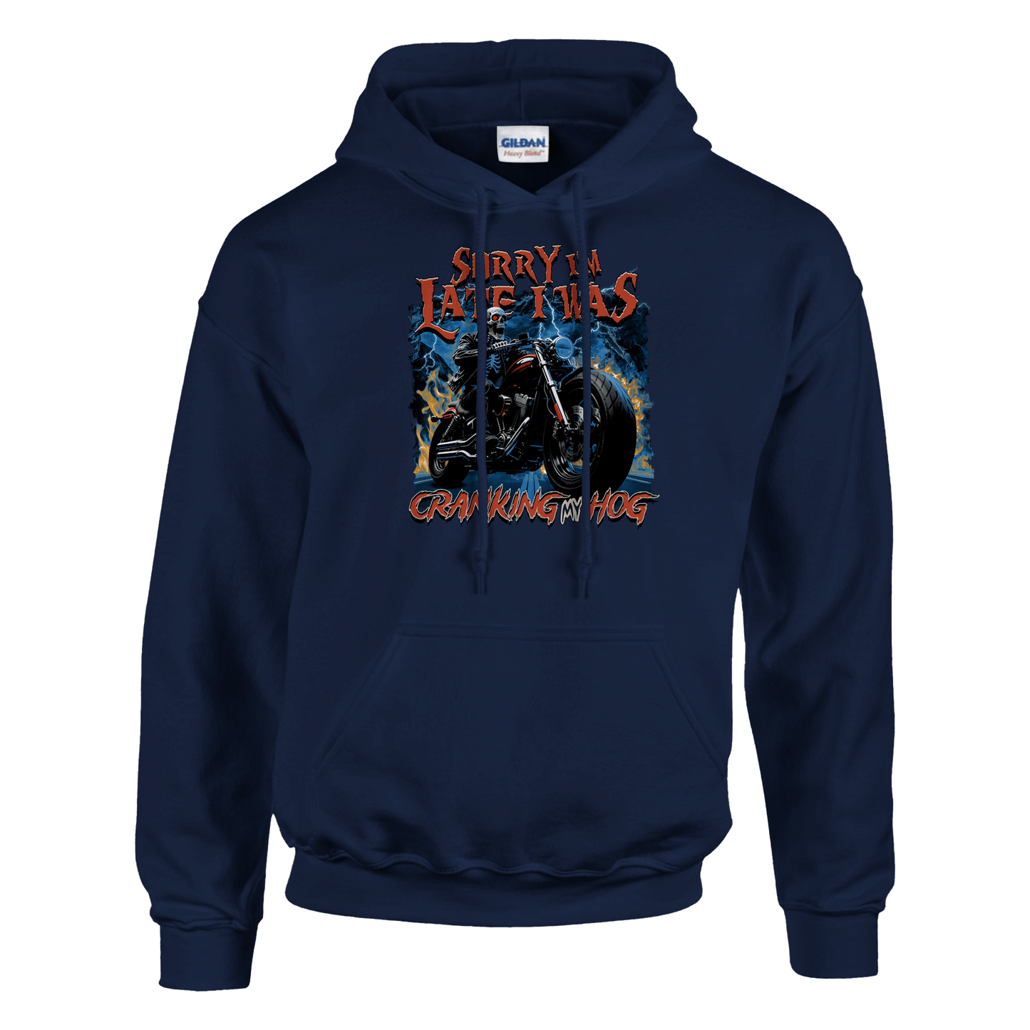 A-or-B-Tees Print Material S / Navy Sorry I'm Late I Was Cranking My Hog Hoodie – Funny Meme Hoodie