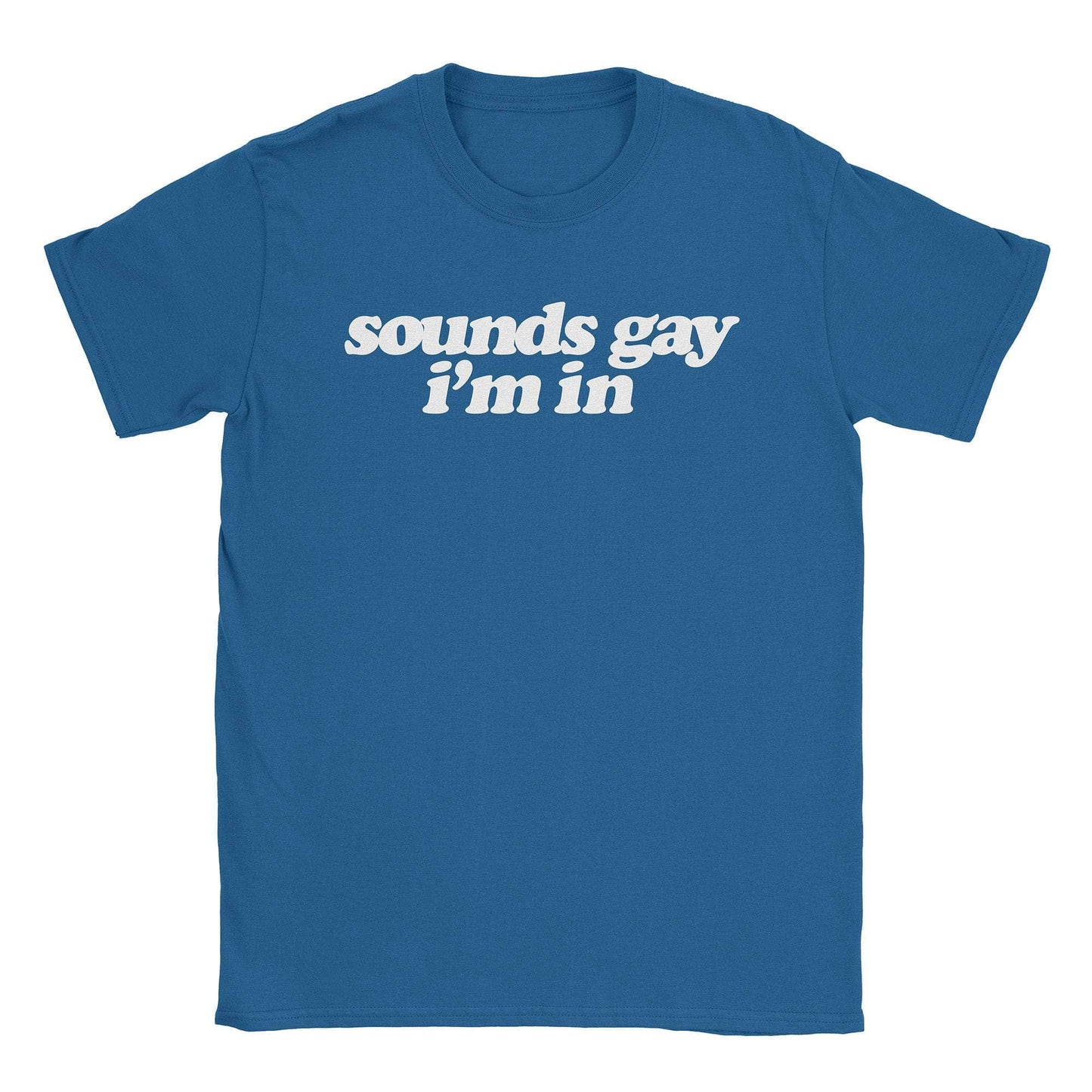 A-or-B-Tees T-Shirt Royal / S Sounds Gay T-Shirt