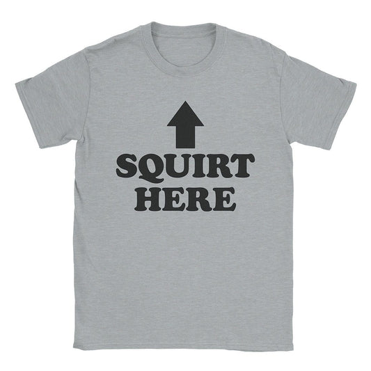 A-or-B-Tees T-Shirt Sport Grey / S Squirt Here T-Shirt