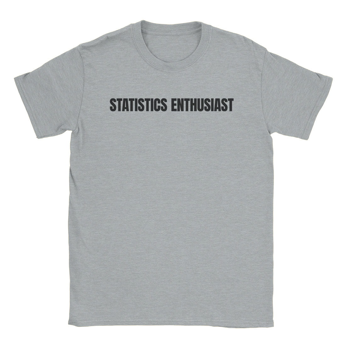 A-or-B-Tees T-Shirt Sport Grey / S Statistics Enthusiast T-Shirt