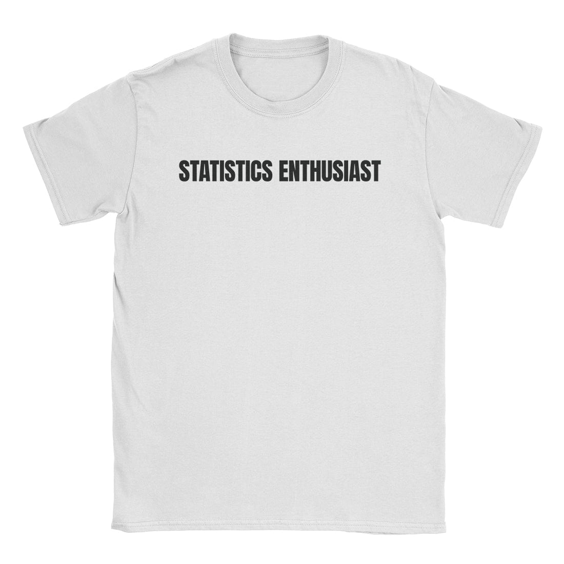 A-or-B-Tees T-Shirt White / S Statistics Enthusiast T-Shirt