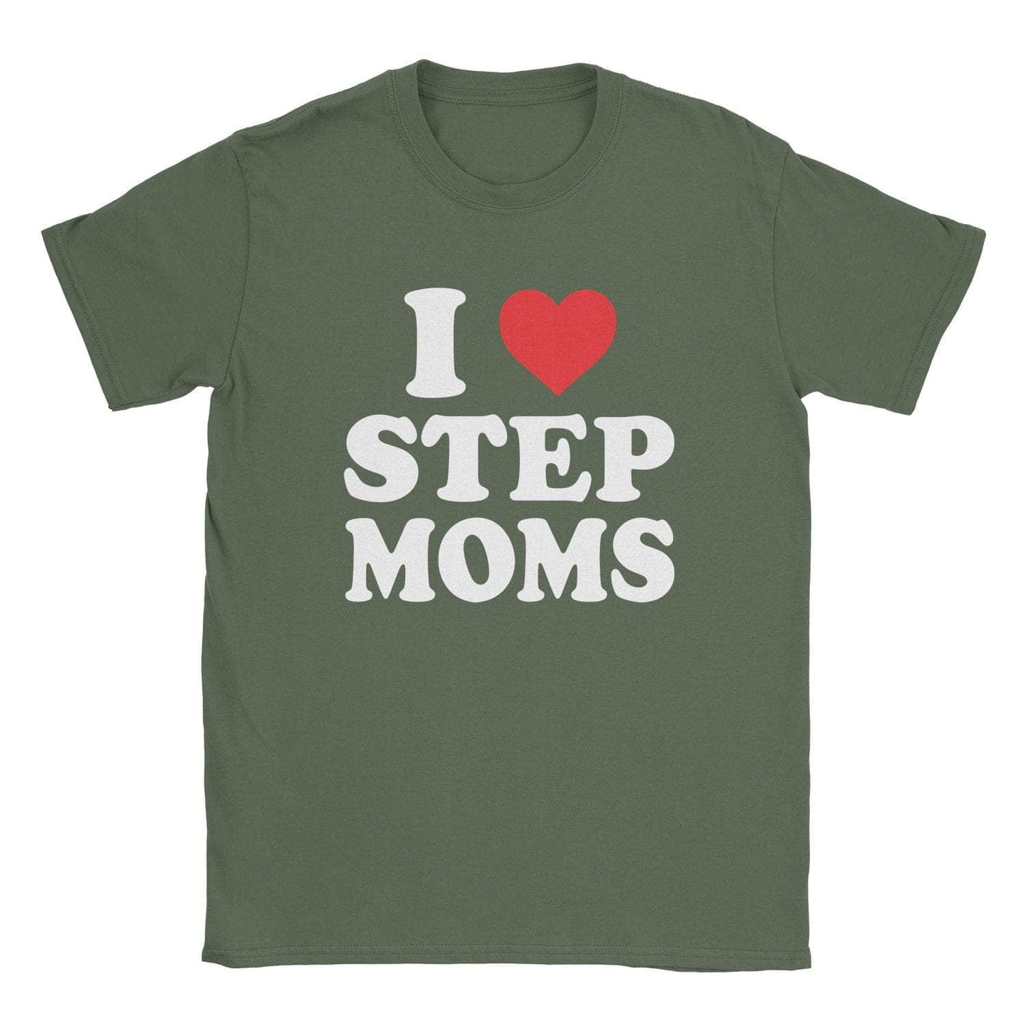 A-or-B-Tees T-Shirt Military Green / S Step Moms T-Shirt