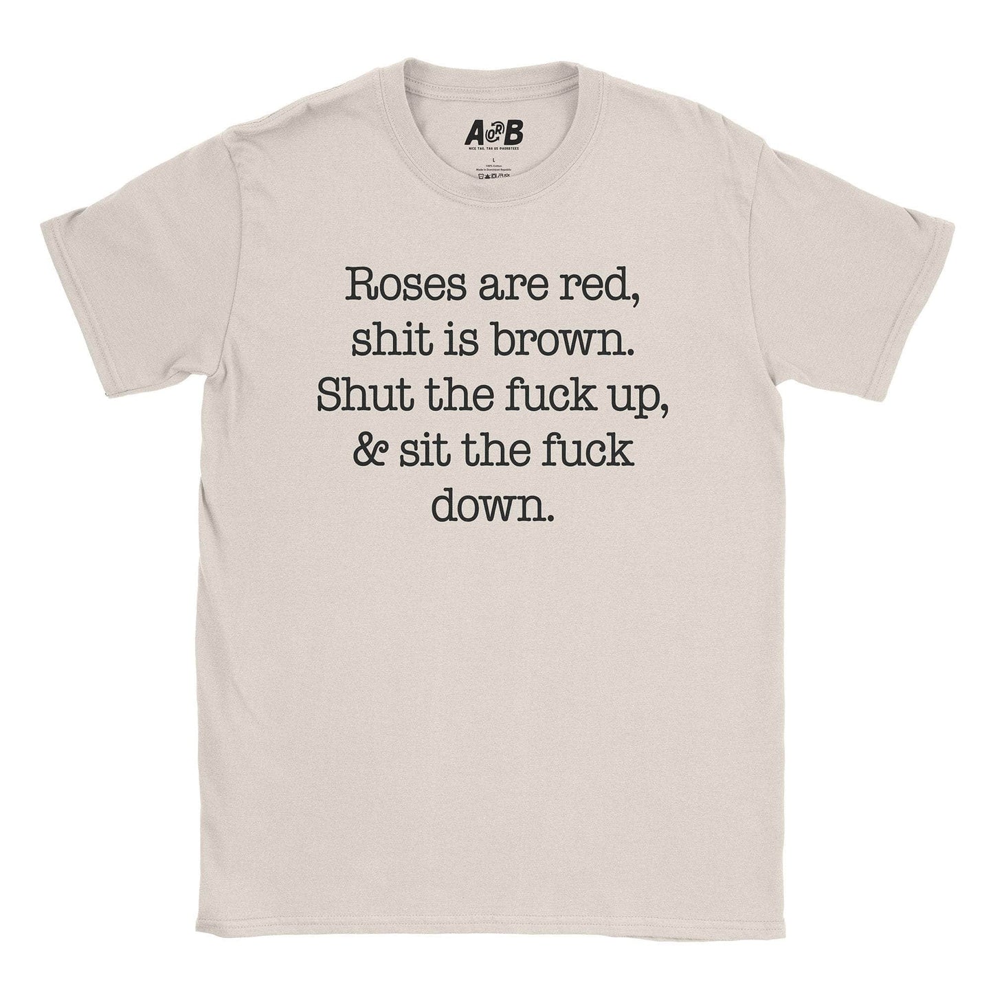 A-or-B-Tees T-Shirt Natural / S STFU T-Shirt