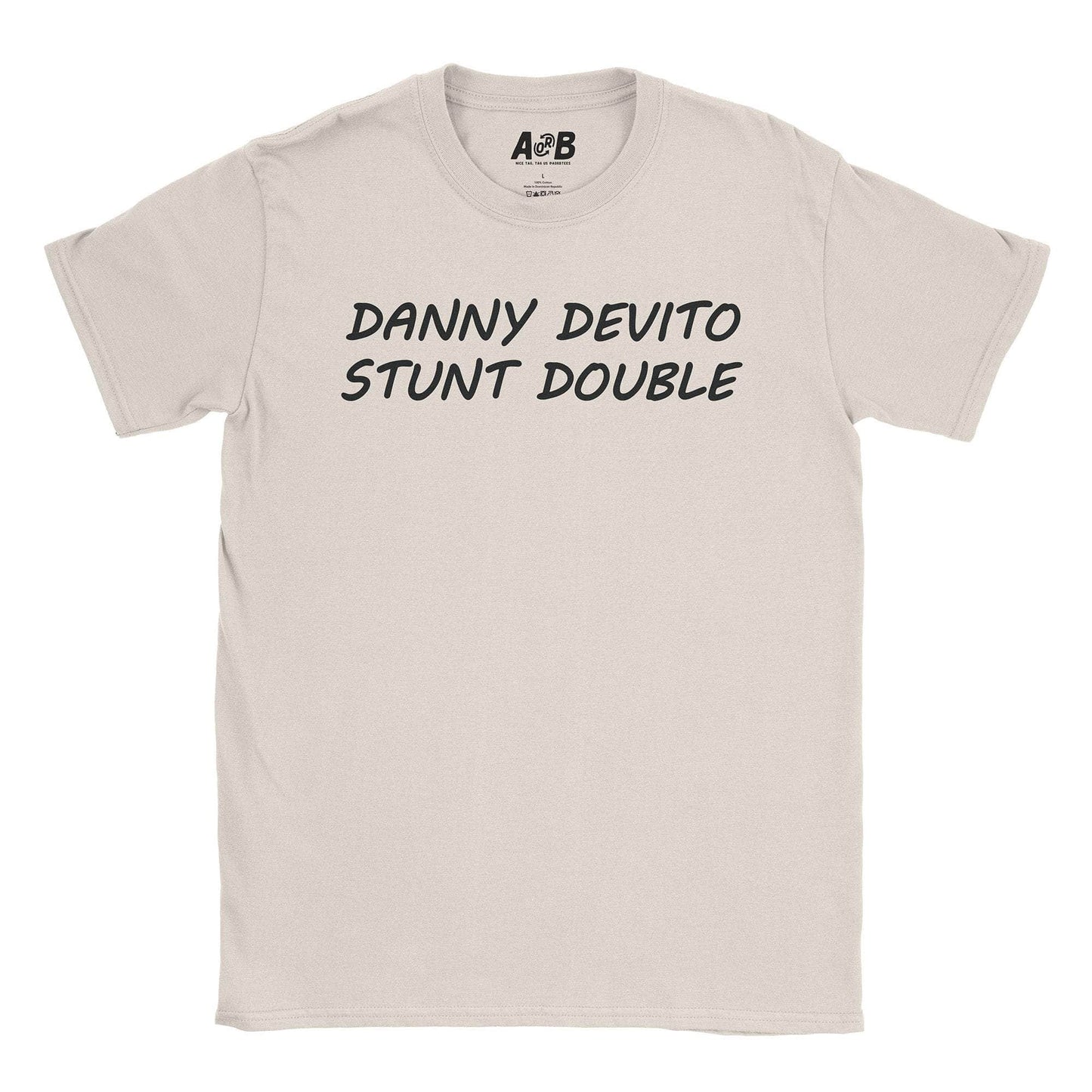 A-or-B-Tees T-Shirt Natural / S Stunt Double