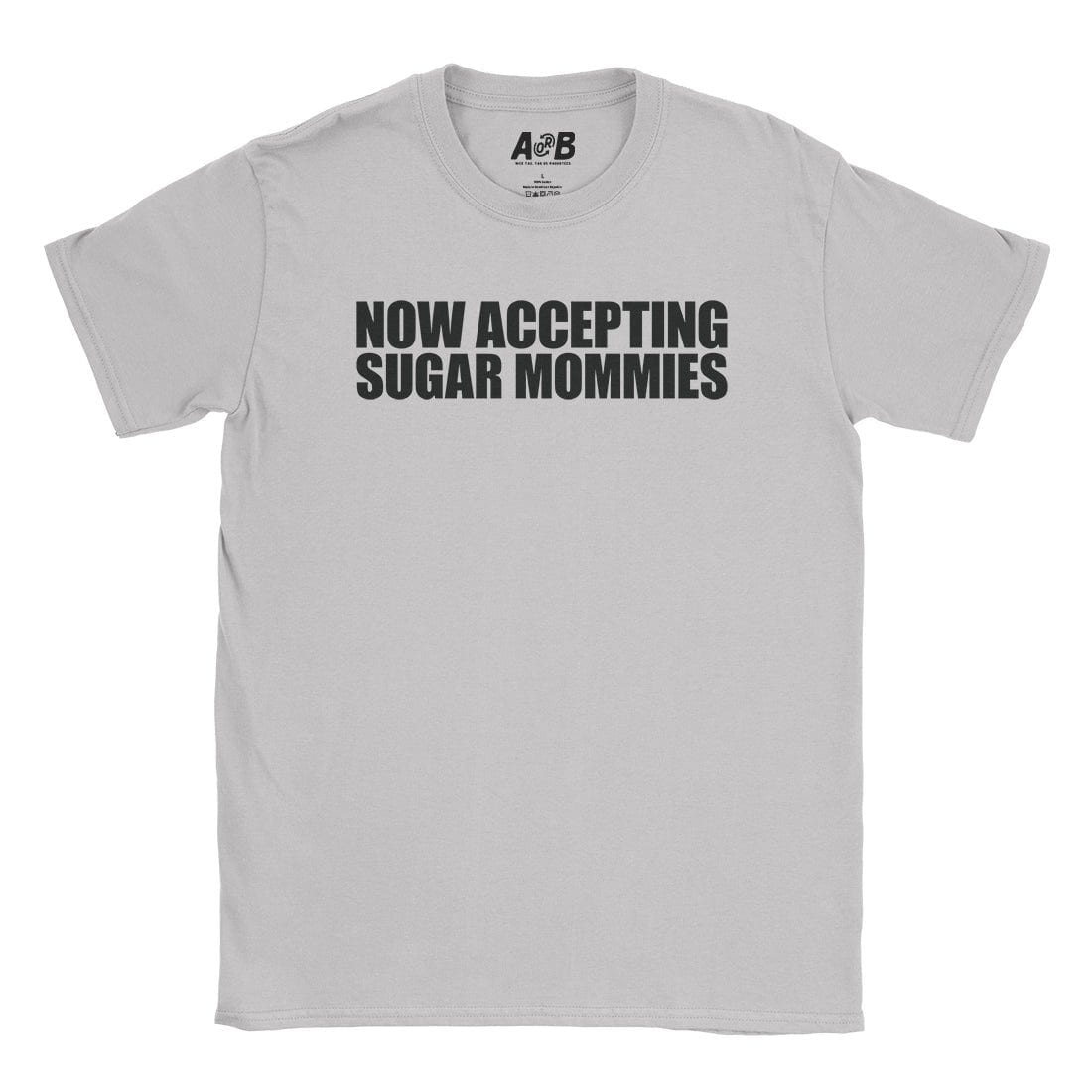A-or-B-Tees T-Shirt Ice Grey / S Sugar Mommies T-Shirt