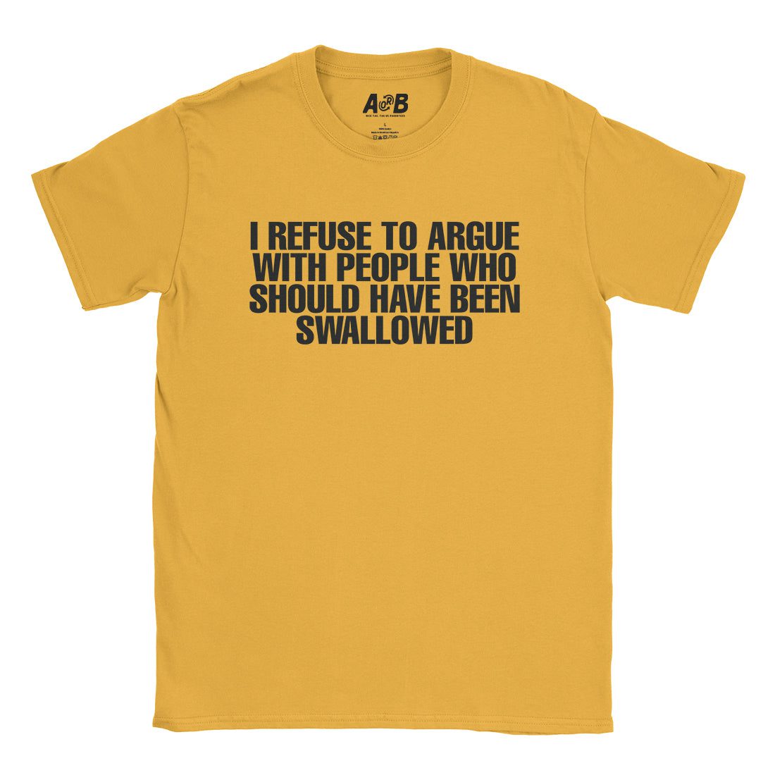 A-or-B-Tees T-Shirt Gold / S Swallowed T-Shirt