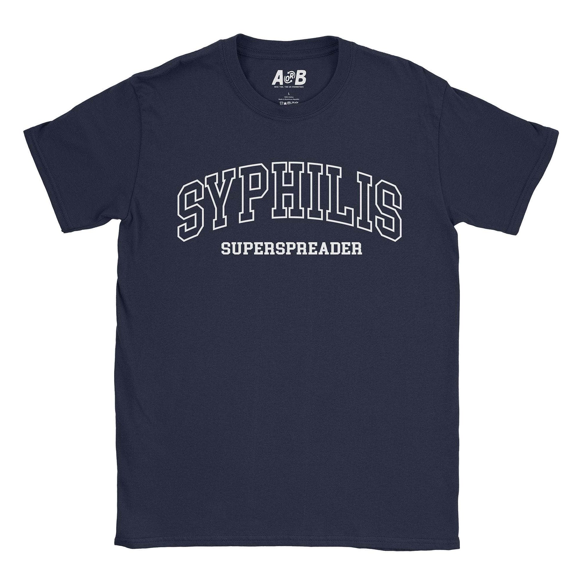 A-or-B-Tees T-Shirt Navy / S Syphilis T-Shirt
