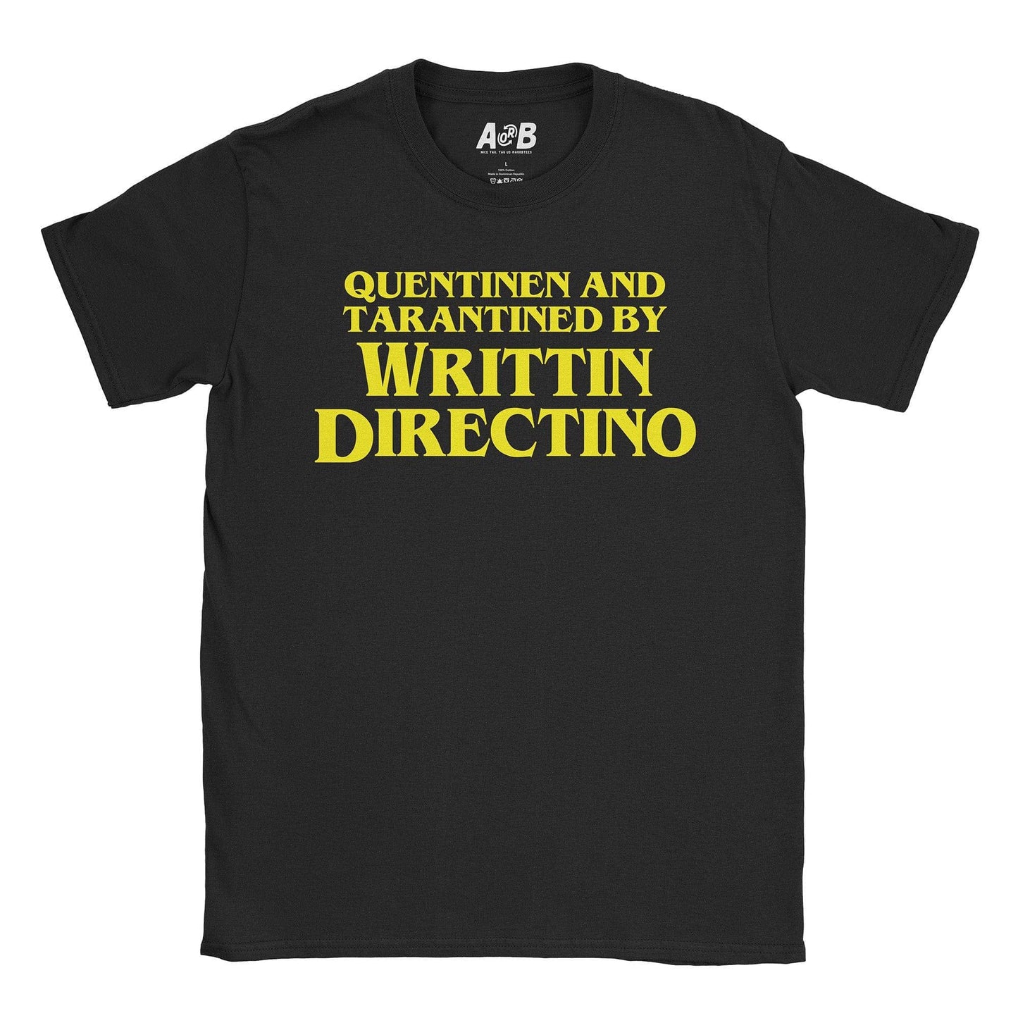A-or-B-Tees T-Shirt Black / S Tarantino T-Shirt
