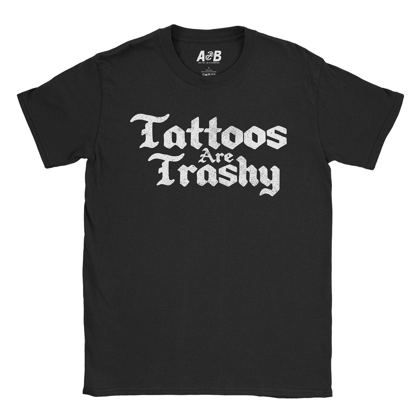 A-or-B-Tees T-Shirt Black / S Tattooed Trash T-Shirt