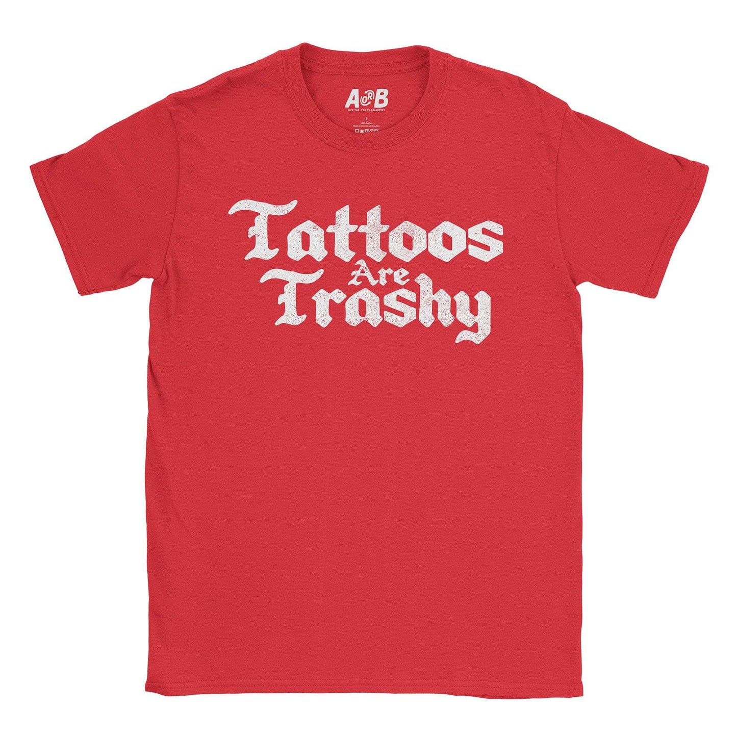 A-or-B-Tees T-Shirt Red / S Tattooed Trash T-Shirt