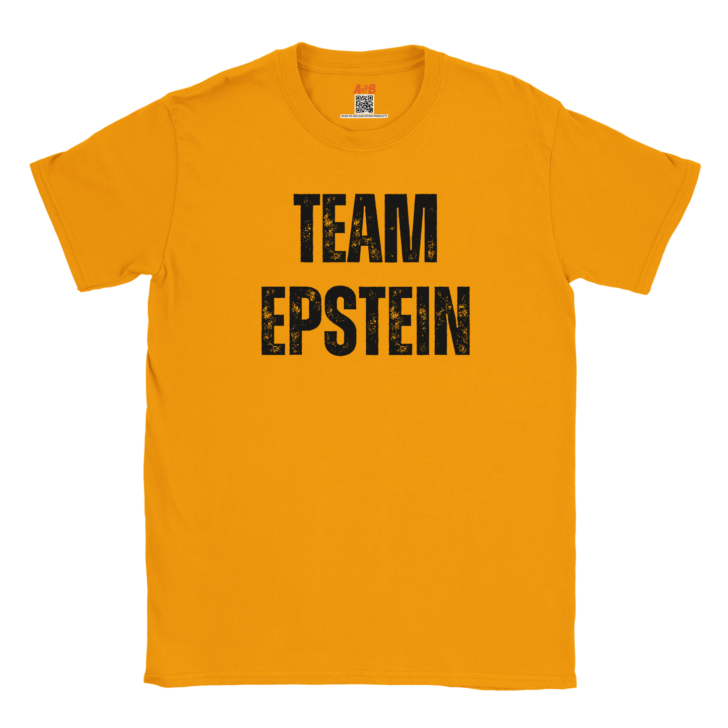 A-or-B-Tees T-Shirt Gold / S Team Epstein Shirt | Epstein Meme Tee | Dark Humor Conspiracy T-Shirt