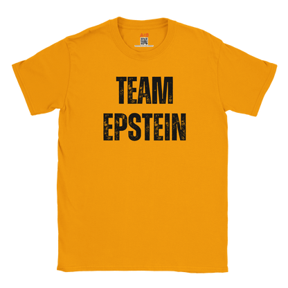 A-or-B-Tees T-Shirt Gold / S Team Epstein Shirt | Epstein Meme Tee | Dark Humor Conspiracy T-Shirt