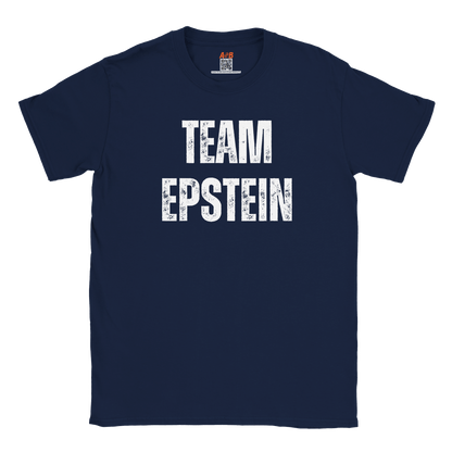A-or-B-Tees T-Shirt Navy / S Team Epstein Shirt | Epstein Meme Tee | Dark Humor Conspiracy T-Shirt