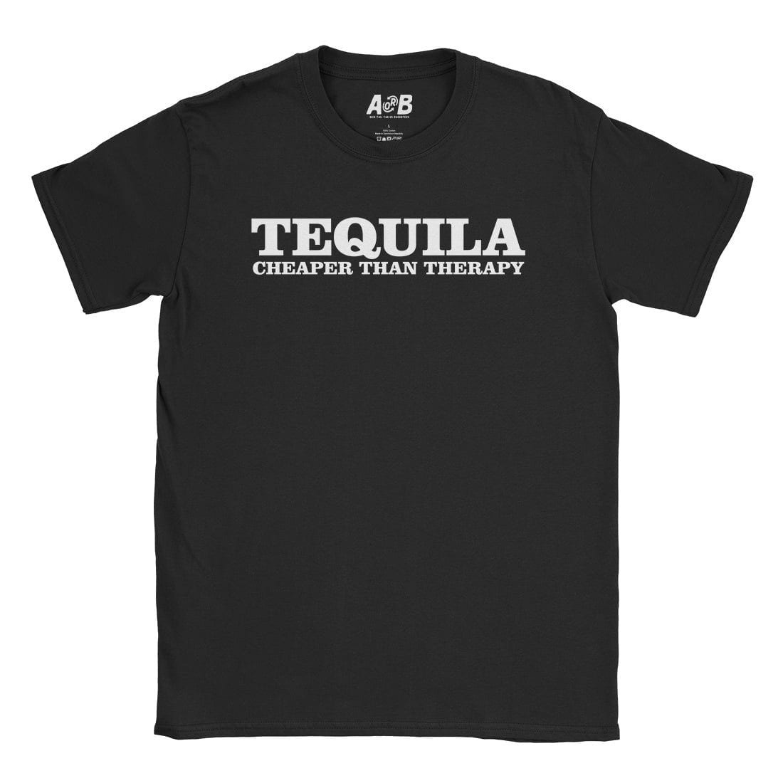 A-or-B-Tees T-Shirt Black / S Tequila T-Shirt