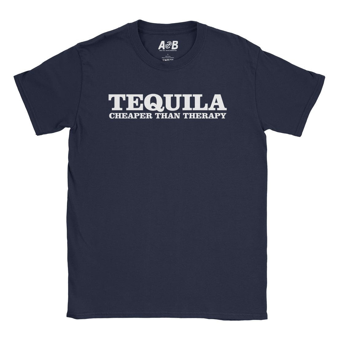 A-or-B-Tees T-Shirt Navy / S Tequila T-Shirt