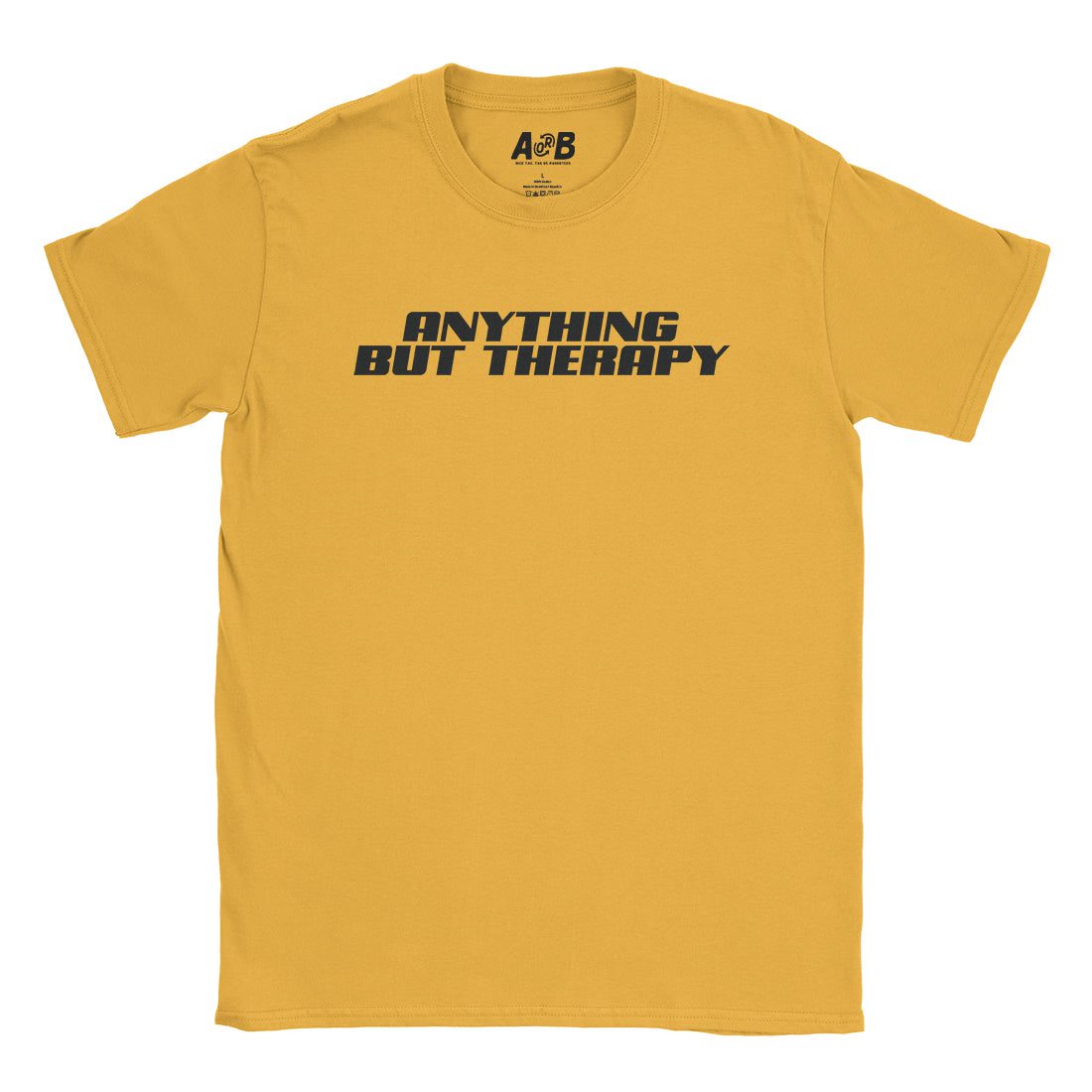 A-or-B-Tees T-Shirt Gold / S Therapy T-Shirt