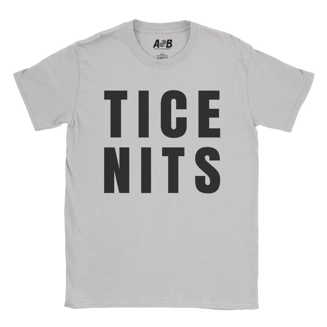 A-or-B-Tees T-Shirt Ice Grey / S Tice Nits T-Shirt