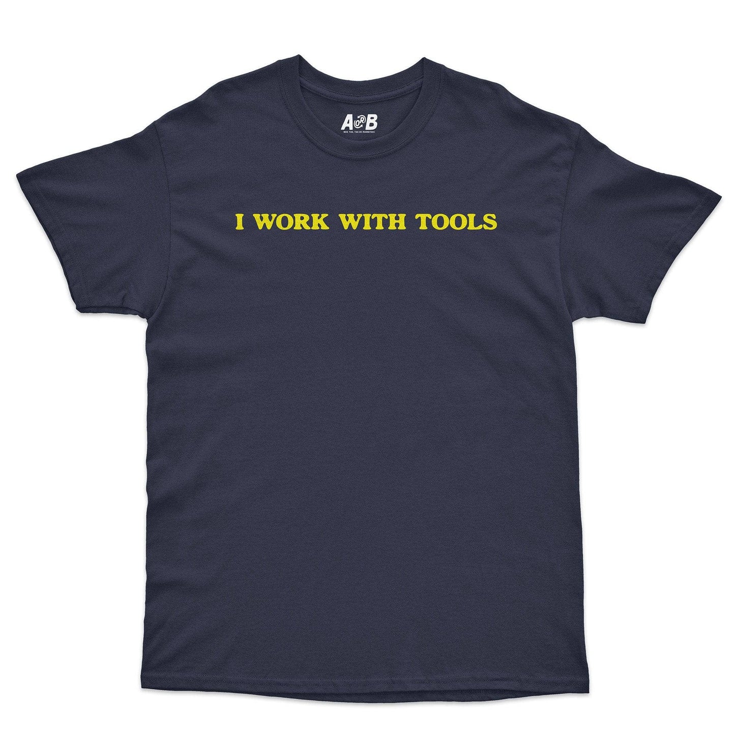 A-or-B-Tees T-Shirt Navy / S Tools T-Shirt