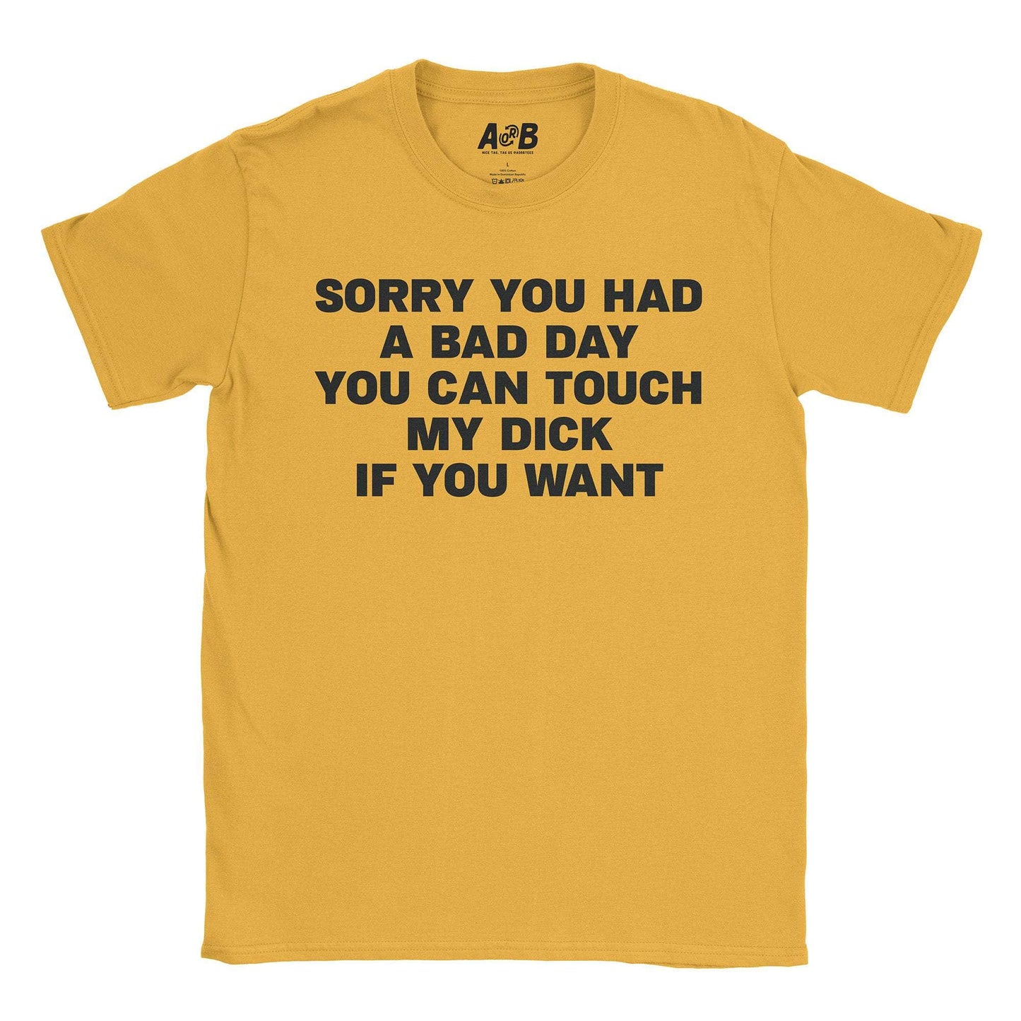 A-or-B-Tees T-Shirt Gold / S Touch Me T-Shirt