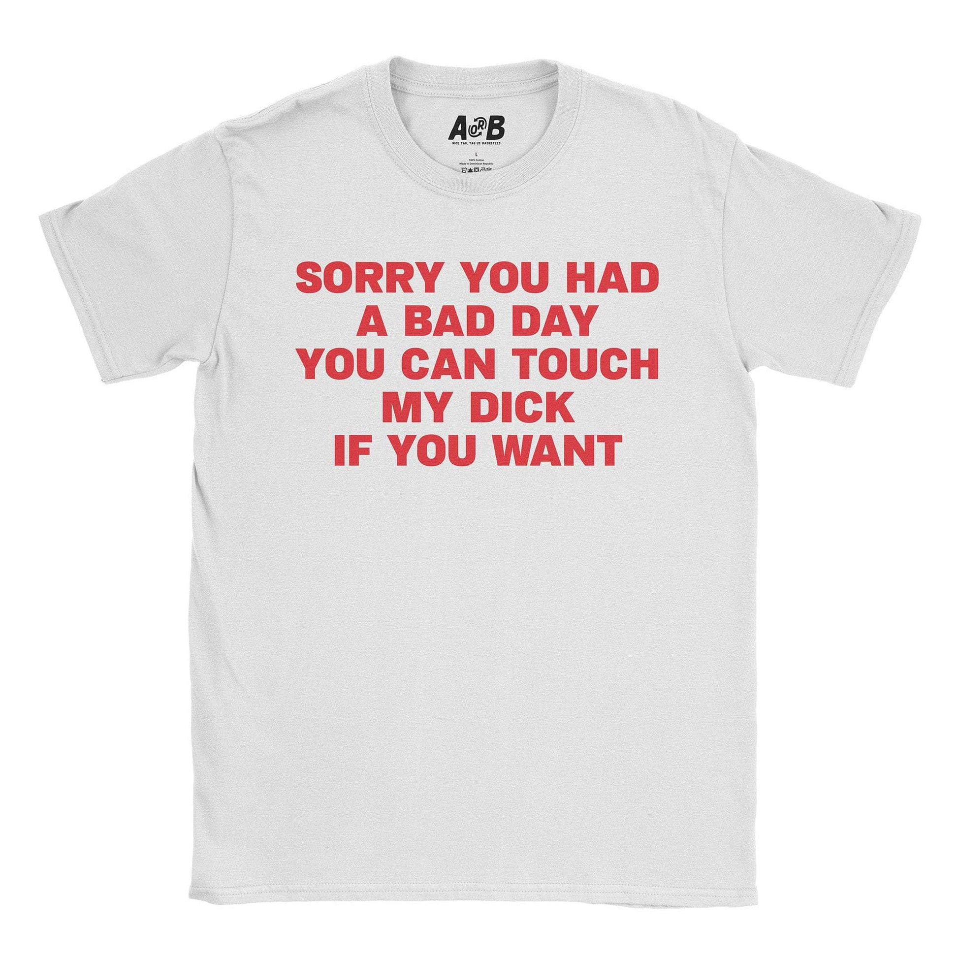 A-or-B-Tees T-Shirt White / S Touch Me T-Shirt
