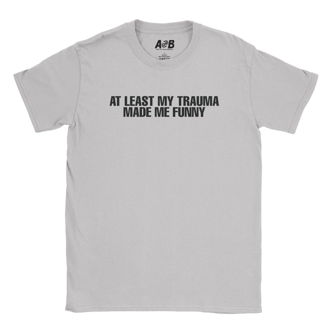 A-or-B-Tees T-Shirt Ice Grey / S Trauma T-Shirt