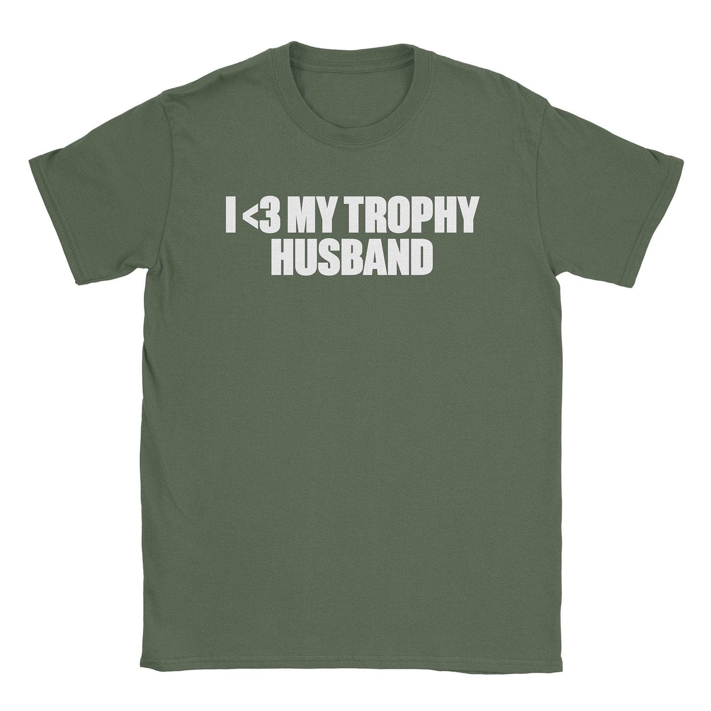 A-or-B-Tees T-Shirt Military Green / S Trophy Husband T-Shirt
