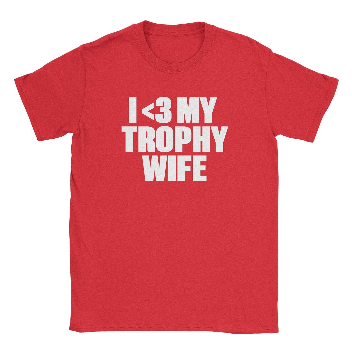 A-or-B-Tees T-Shirt Red / S Trophy Wife T-Shirt