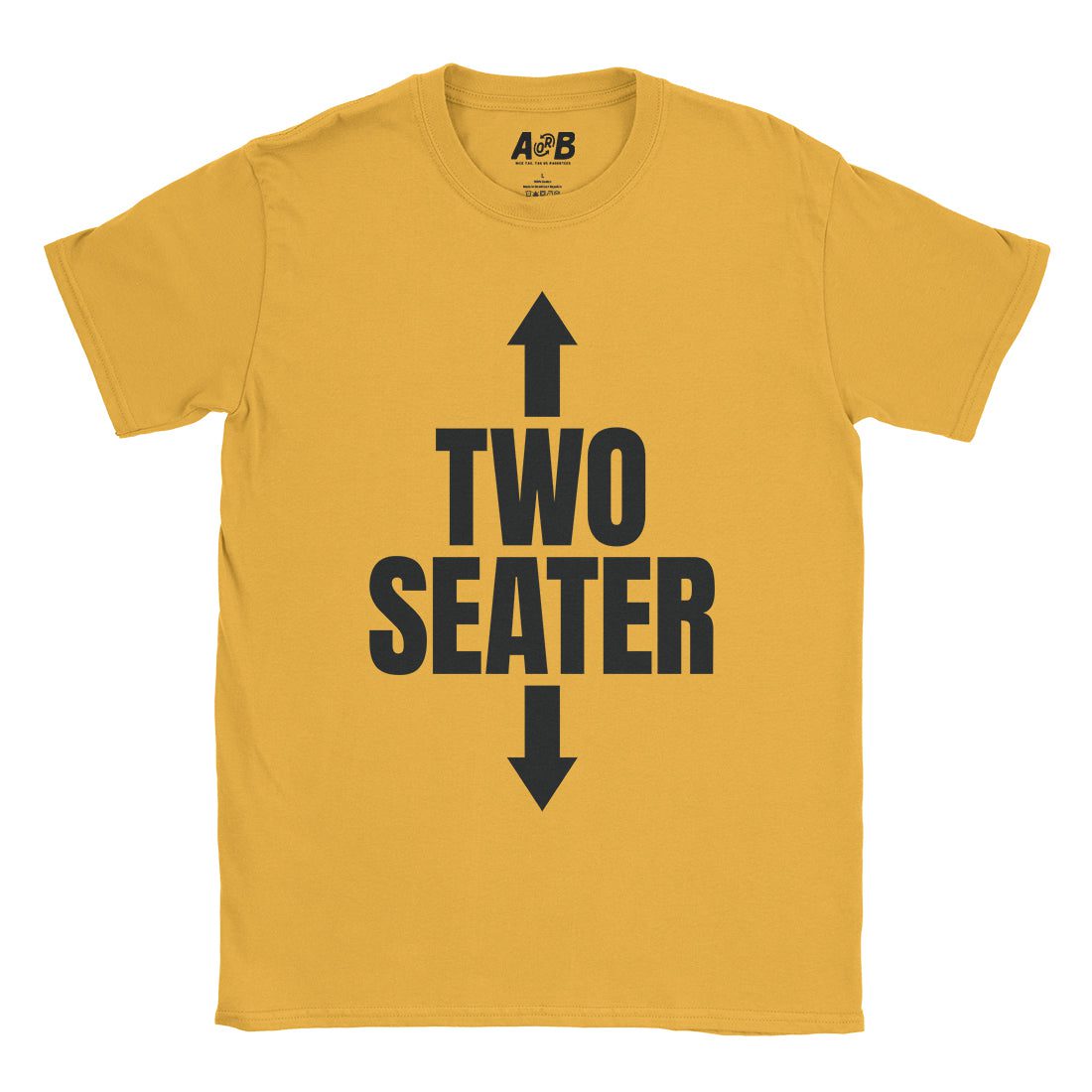 A-or-B-Tees T-Shirt Gold / S Two Seater T-Shirt