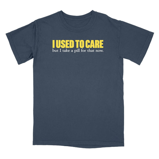 A-or-B-Tees T-Shirt True Navy / S Used to Care T-Shirt