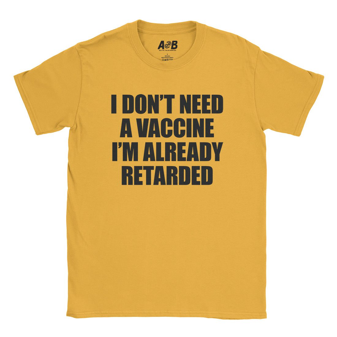 A-or-B-Tees T-Shirt Gold / S Vaccine T-Shirt