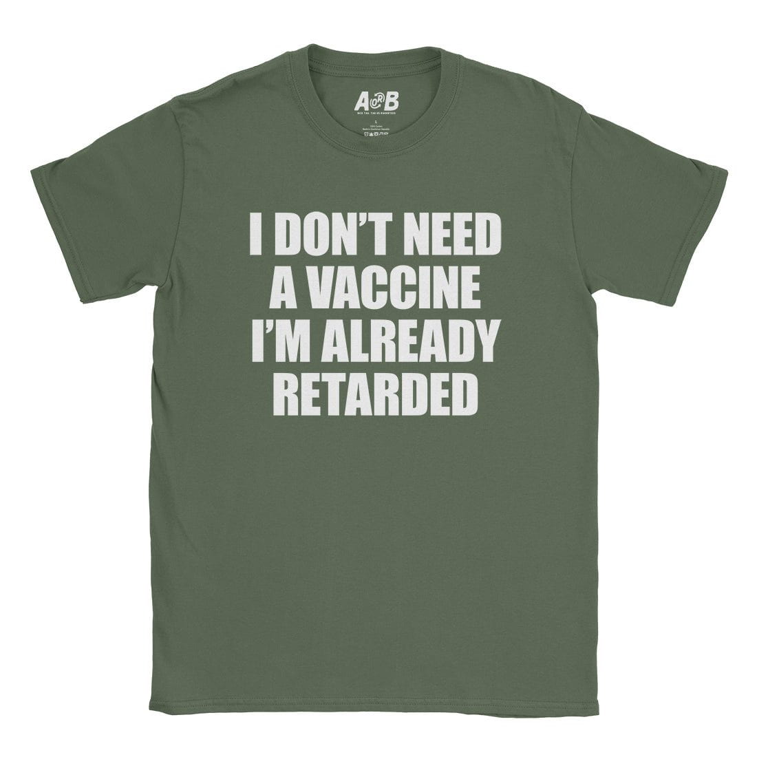 A-or-B-Tees T-Shirt Military Green / S Vaccine T-Shirt