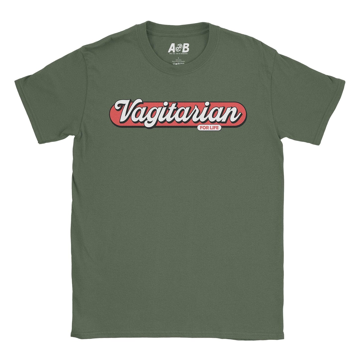 A-or-B-Tees T-Shirt Military Green / S Vagitarian T-Shirt