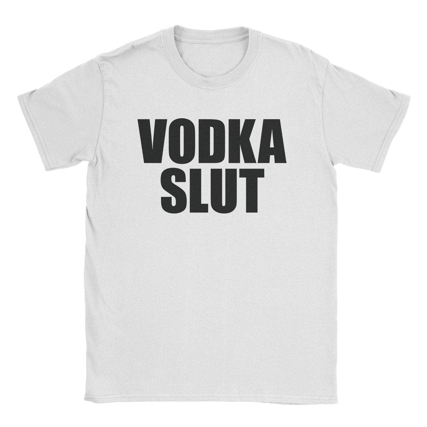 A-or-B-Tees T-Shirt White / S Vodka Slut T-Shirt