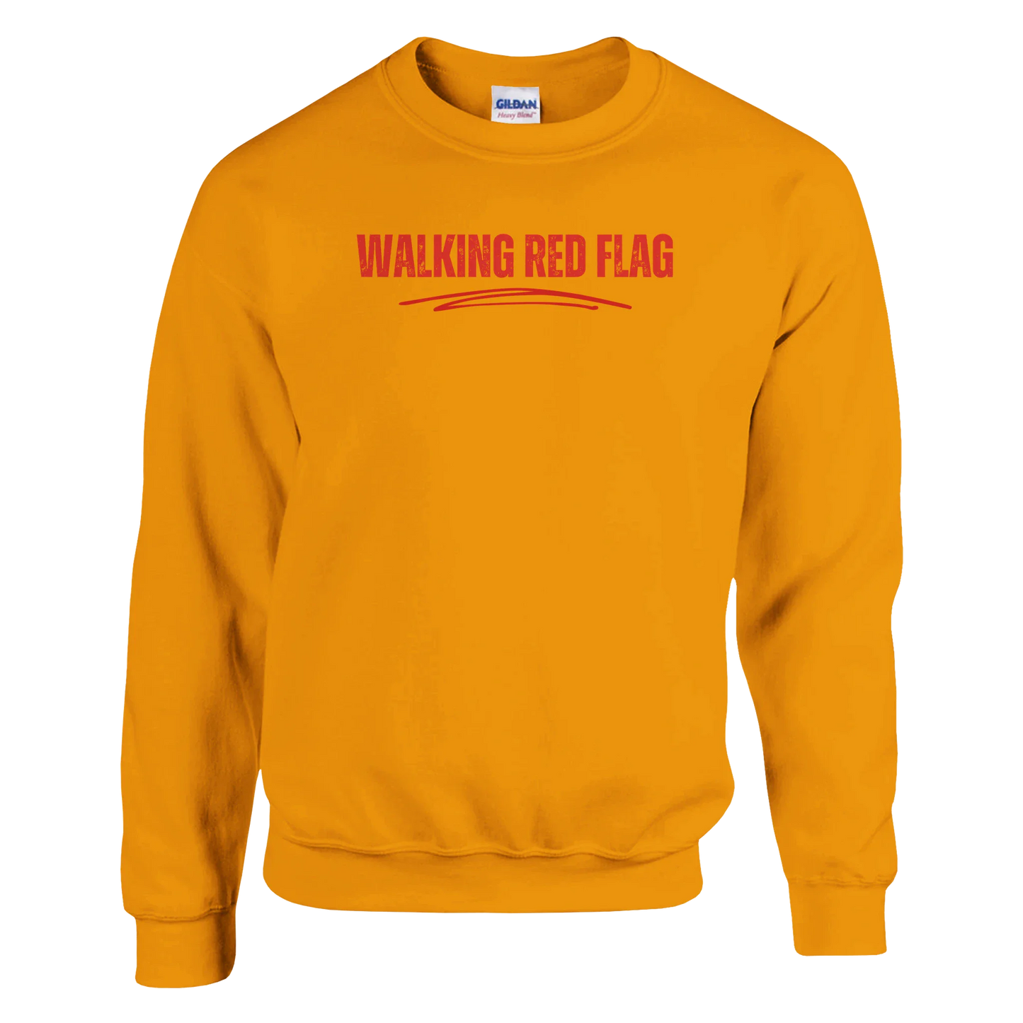 A-or-B-Tees Sweatshirt S / Gold Walking Red Flag Sweatshirt | Funny Self-Aware Crewneck | Cozy Dating Meme Pullover