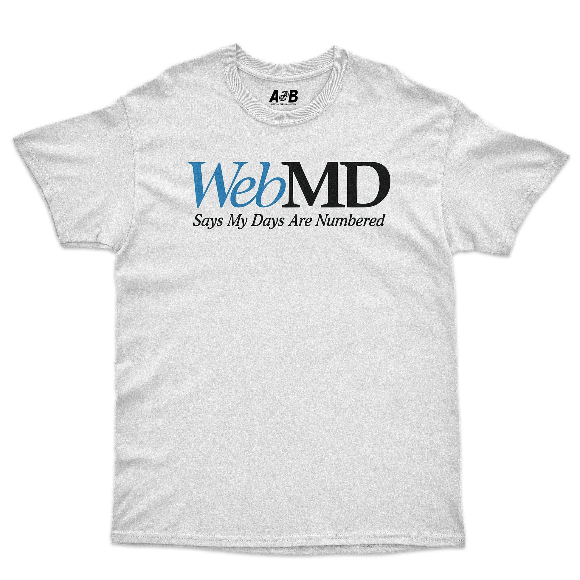 A-or-B-Tees T-Shirt White / S WebMD T-Shirt