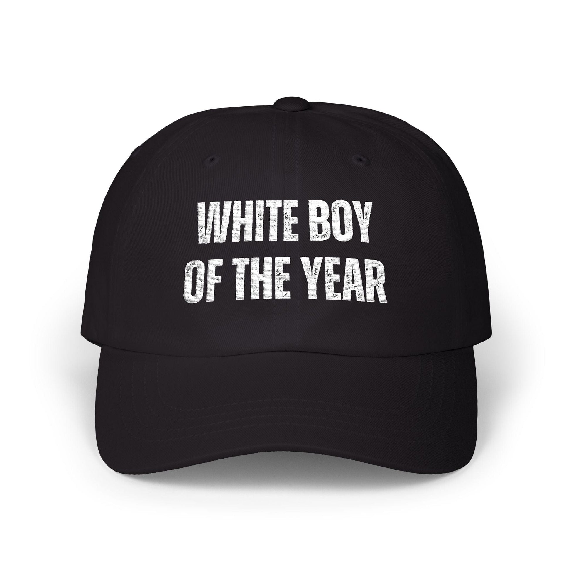 A-or-B-Tees Hats Black / One size White Boy of the Year - Embroidered Dad Cap — Funny Irony Meme Hat for Parties & Gifts