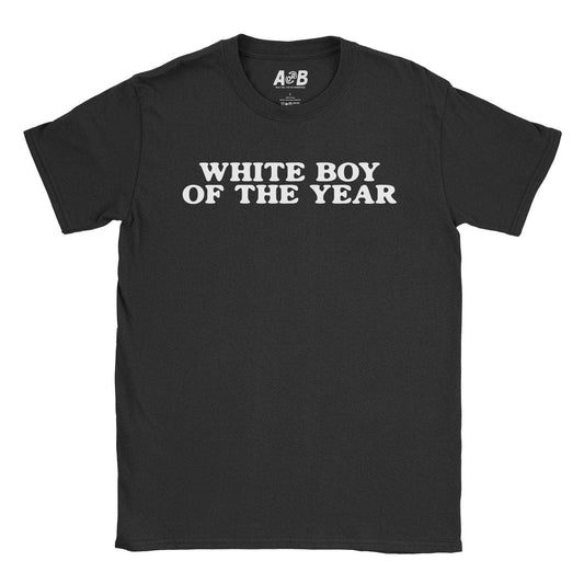 A-or-B-Tees T-Shirt Black / S White Boy of the Year T-Shirt - Funny Meme Tee for Sarcastic Awards
