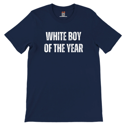 A-or-B-Tees T-Shirt Navy / S White Boy of the Year T-Shirt - Funny Meme Tee for Sarcastic Awards