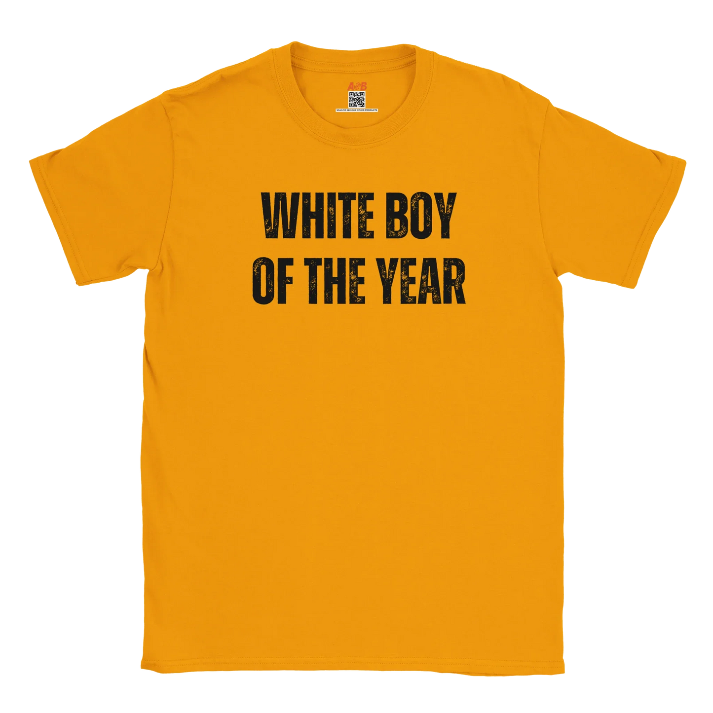 A-or-B-Tees T-Shirt White Boy of the Year T-Shirt - Funny Meme Tee for Sarcastic Awards