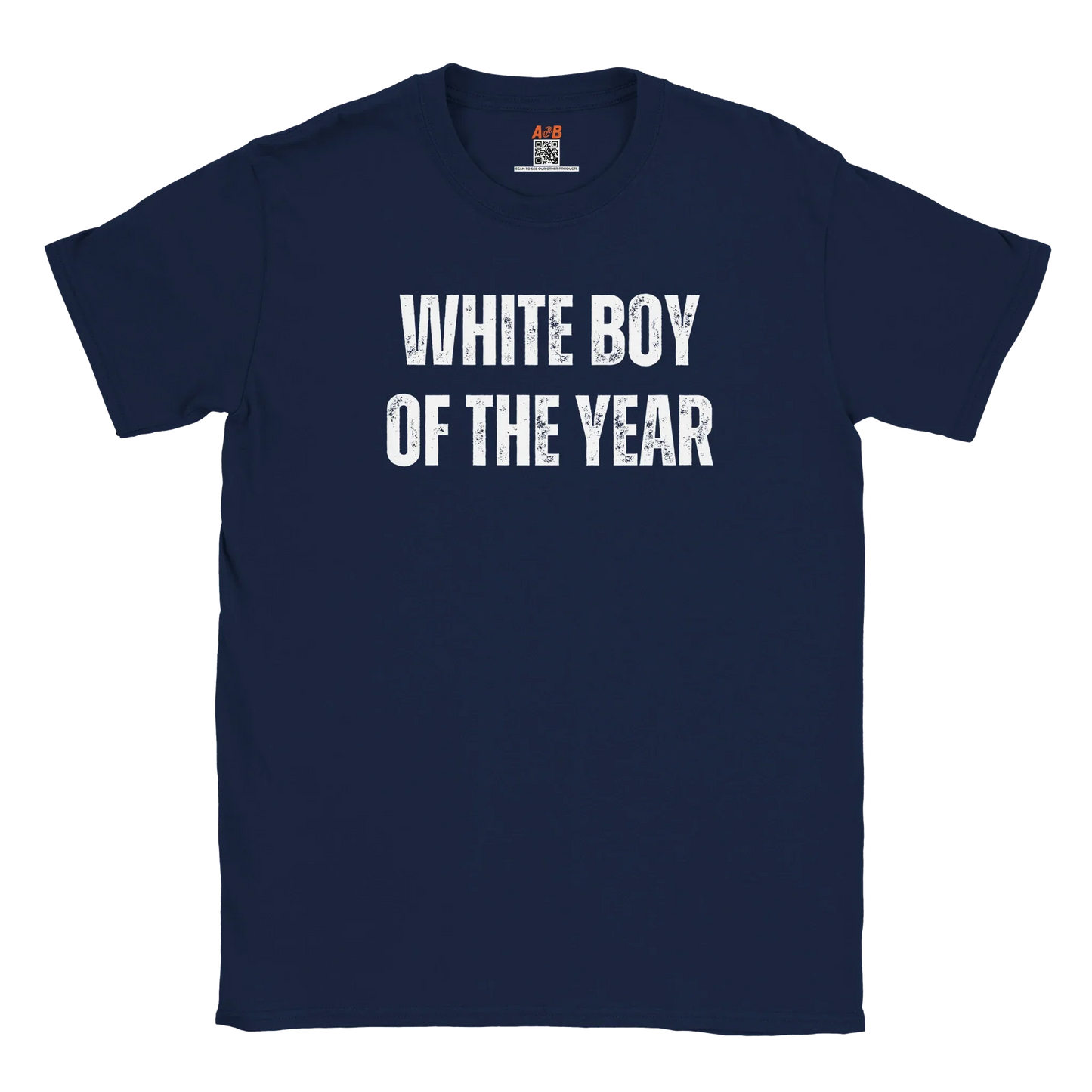 A-or-B-Tees T-Shirt White Boy of the Year T-Shirt - Funny Meme Tee for Sarcastic Awards