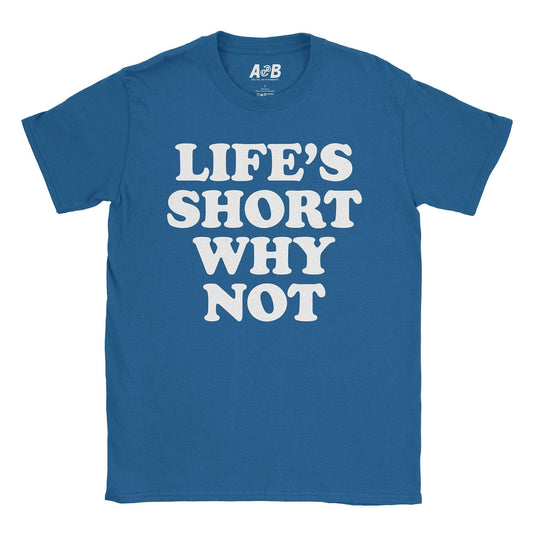 A-or-B-Tees T-Shirt Royal / S Why Not T-Shirt